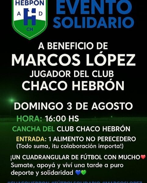 En Chaco Hebron: invitan a un evento solidario por Marcos López